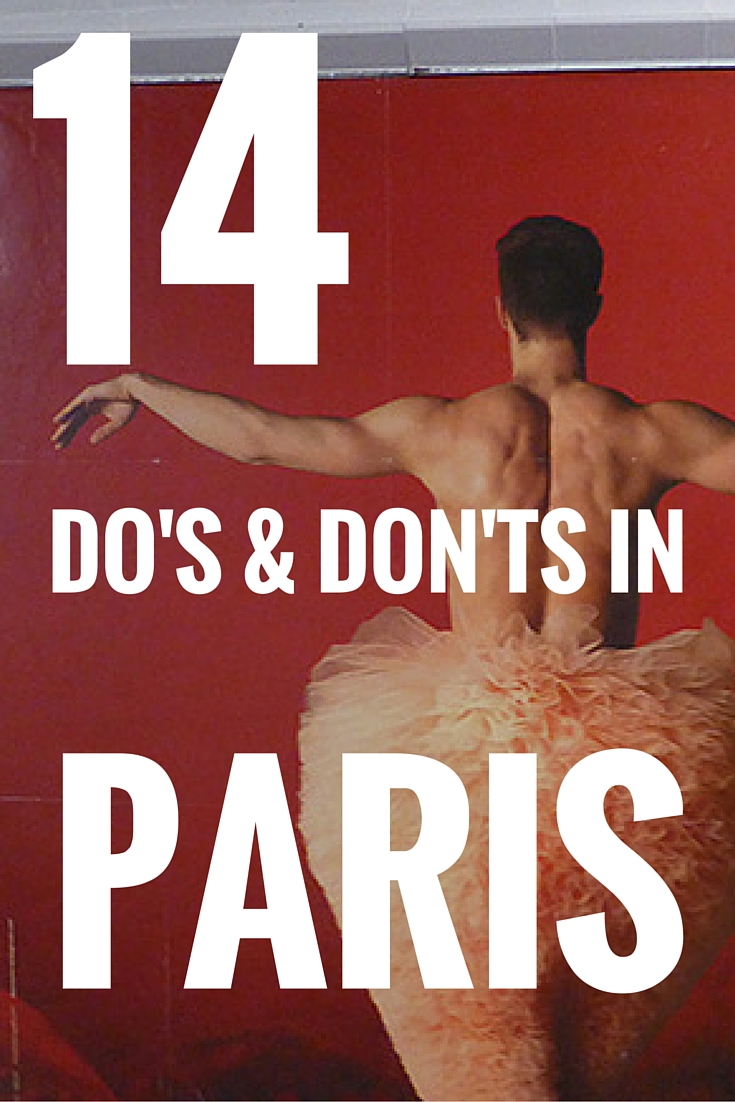 14 Do’s and Don’ts in Paris