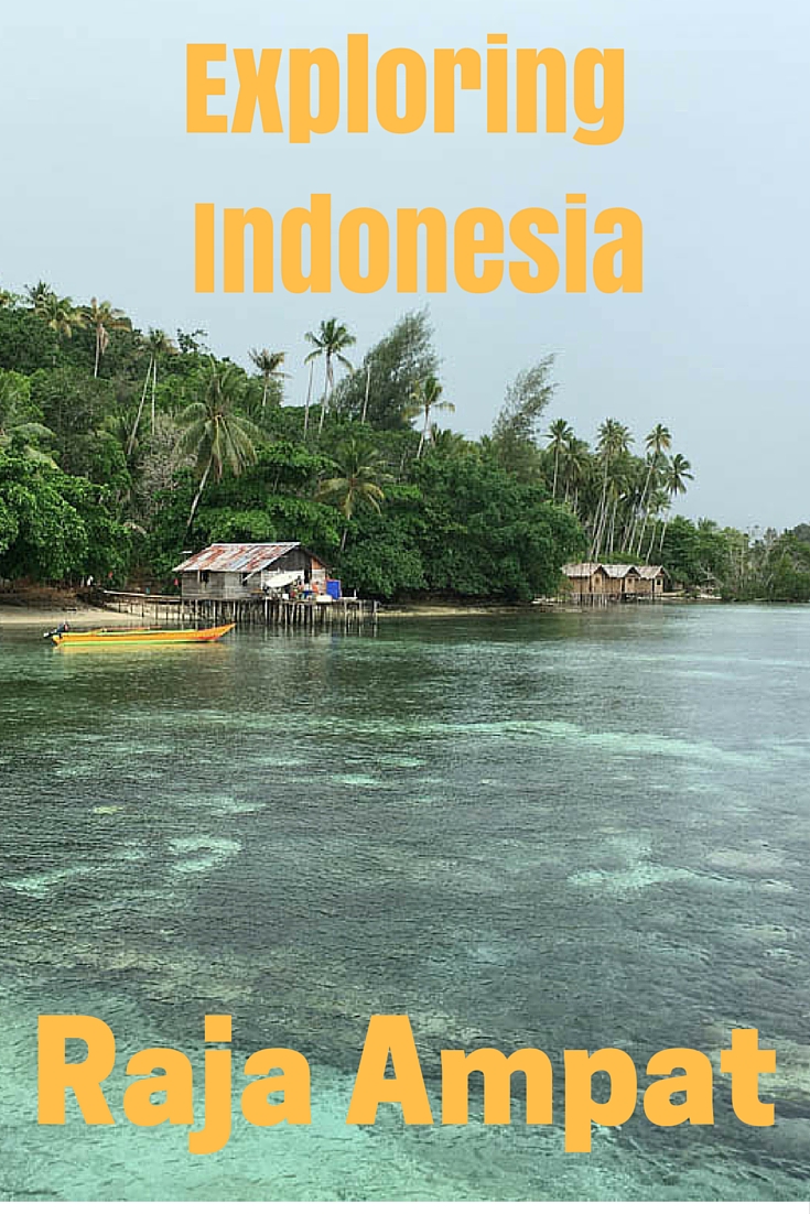 Exploring-Indonesia-raja-ampat