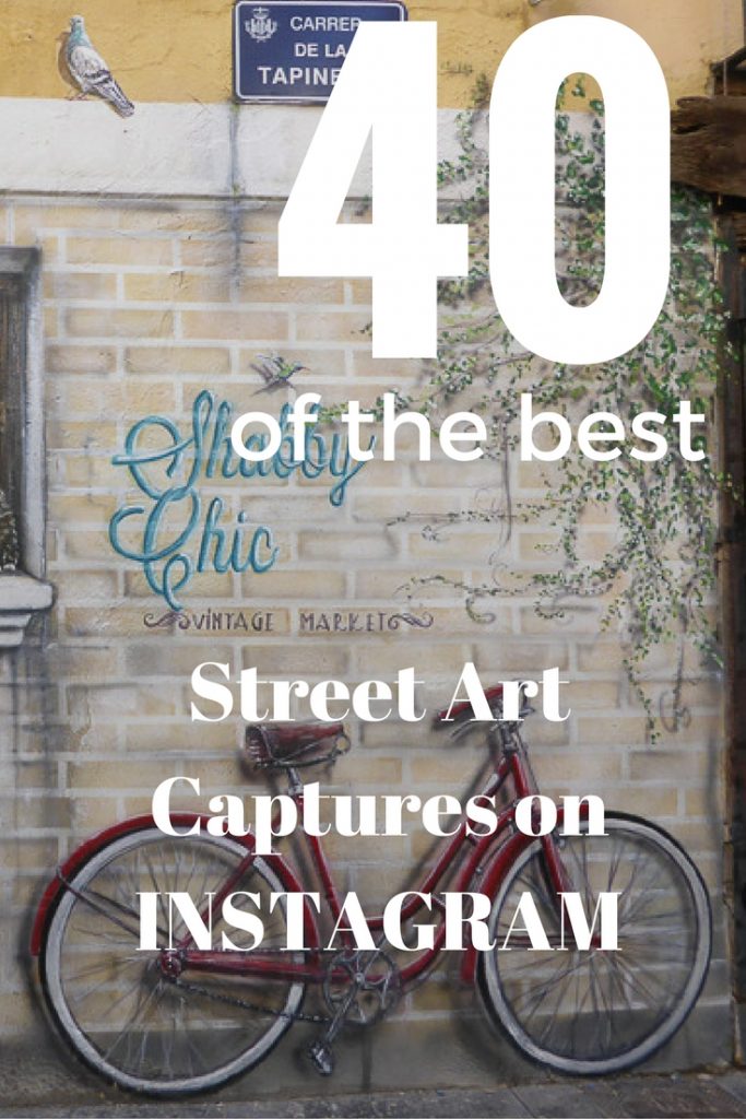 40 of the Best Street Art Captures on Instagram