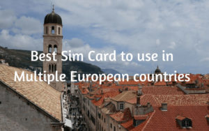 works in Croatia - Best Sim Card to use in Multiple European countries